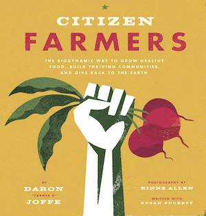 Book cover of Citizen Farmers by Daron Farmer D Joffe
